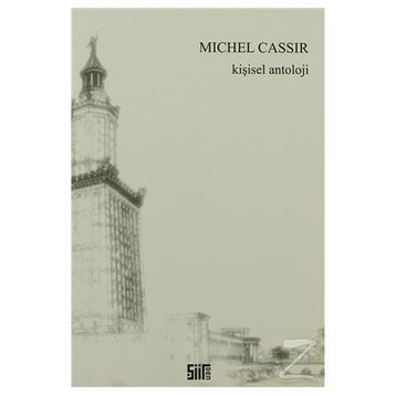 Kişisel Antoloji - Michel Cassir