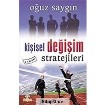Kişisel Değişim Stratejileri 2012 - Oğuz Saygın