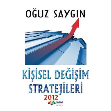 Kişisel Değişim Stratejileri 2012 - Oğuz Saygın