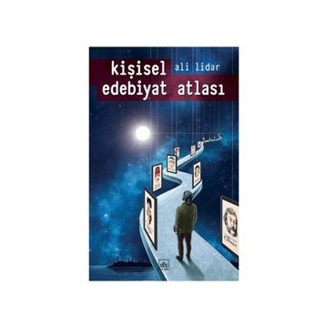 Kişisel Edebiyat Atlası - Ali Lidar