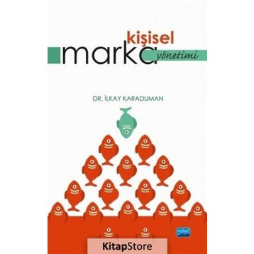 Kişisel Marka Yönetimi - İlkay Karaduman