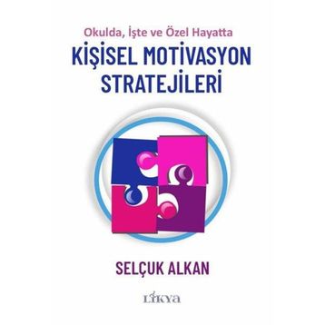 Kişisel Motivasyon Stratejileri Selçuk Alkan