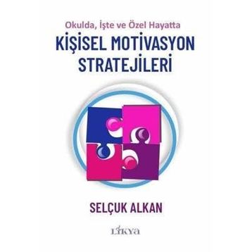 Kişisel Motivasyon Stratejileri Selçuk Alkan