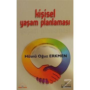 Kişisel Yaşam Planlaması - Hüsnü Oğuz Erkmen