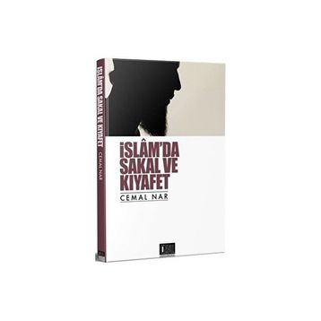 Kişisel Yayınlar - İslamda Sakal ve Kıyafet - Cemal Nar