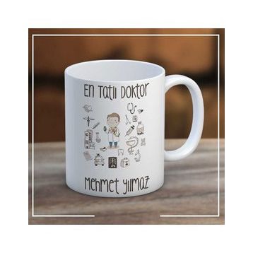 Kişiye Özel En Tatlı Doktor Kupa Bardak