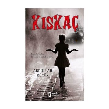 Kıskaç - Abdullah Küçük