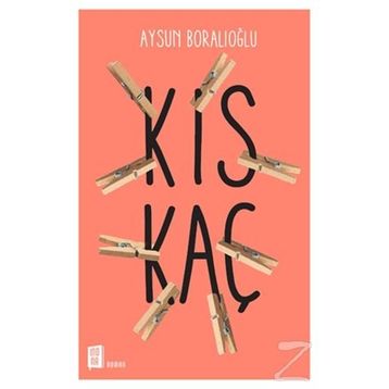 Kıskaç - Aysun Boralıoğlu