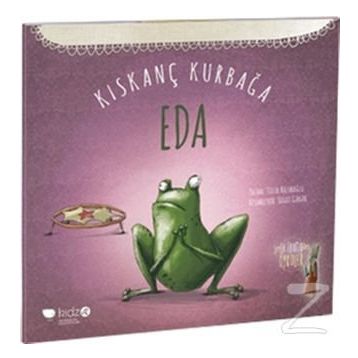 Kıskanç Kurbağa Eda - Tülin Kozikoğlu
