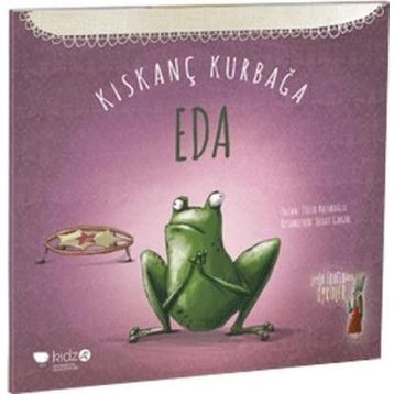 Kıskanç Kurbağa Eda - Tülin Kozikoğlu