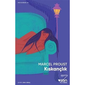 Kıskançlık - Marcel Proust