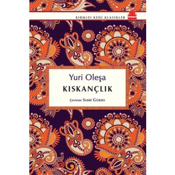 KISKANÇLIK - YURI OLEŞA