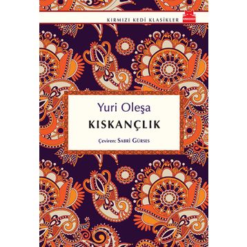 KISKANÇLIK - YURI OLEŞA