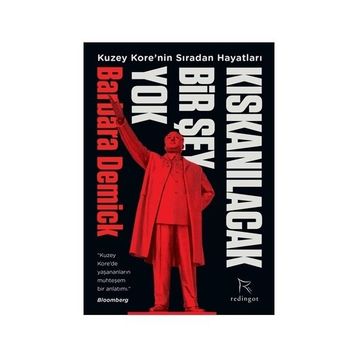 Kıskanılacak Bir Şey Yok - Barbara Demick