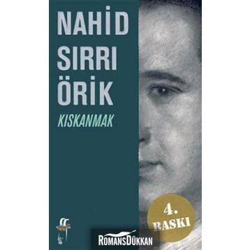 Kıskanmak - Nahid Sırrı Örik