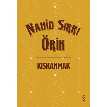Kıskanmak - Nahid Sırrı Örik