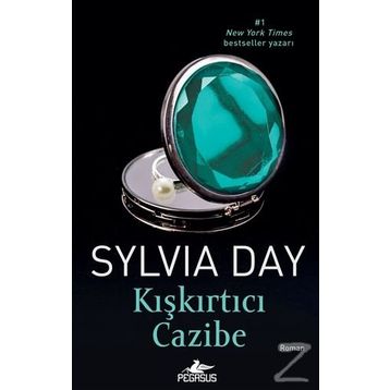Kışkırtıcı Cazibe - Sylvia Day