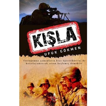 Kışla - Ufuk Gökmen