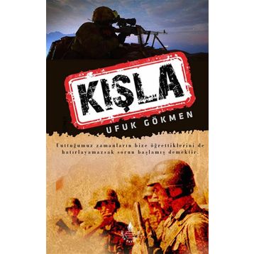 Kışla - Ufuk Gökmen