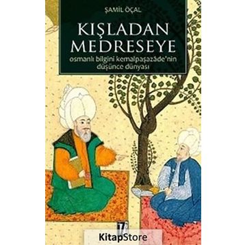 KIŞLADAN MEDRESEYE - ŞAMIL ÖÇAL