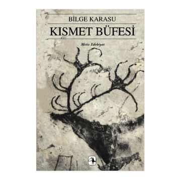 Kısmet Büfesi - Bilge Karasu