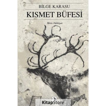 Kısmet Büfesi - Bilge Karasu