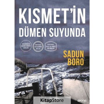 Kısmet'in Dümen Suyunda - Sadun Boro