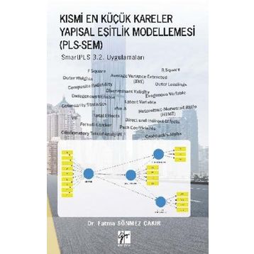 Kısmi En Küçük Kareler Yapısal Eşitlik Modellemesi PLS-SEM - Fatma Sönmez Çakır