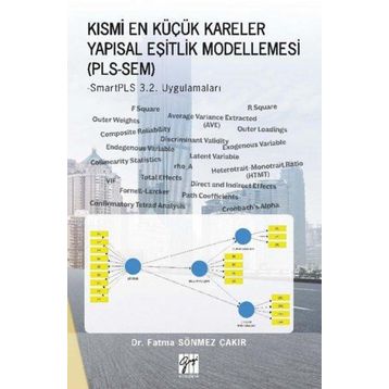 Kısmi En Küçük Kareler Yapısal Eşitlik Modellemesi PLS-SEM - Fatma Sönmez Çakır