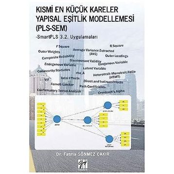 Kısmi En Küçük Kareler Yapısal Eşitlik Modellemesi PLS-SEM - Fatma Sönmez Çakır