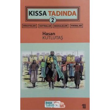 Kıssa Tadında 2 - Hasan Kutlutaş
