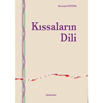 KISSALARIN DILI - MUSTAFA ÖZTÜRK