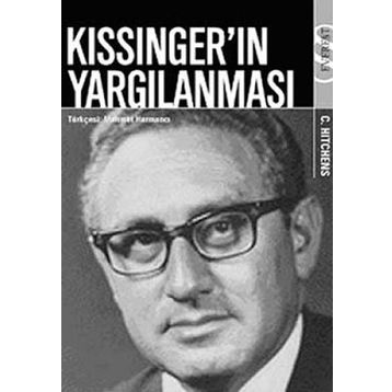 KISSINGER'IN YARGILANMASI - CHRISTOPHER HITCHENS