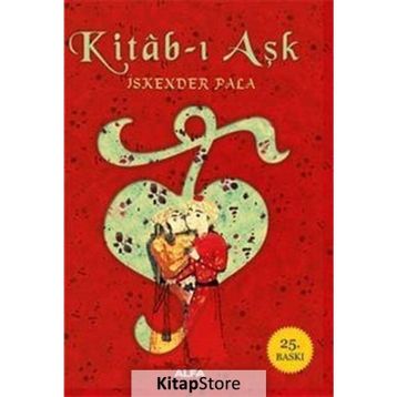 KITAB-I AŞK - İSKENDER PALA