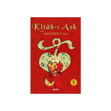 KITAB-I AŞK - İSKENDER PALA