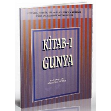 KITAB-I GUNYA - MUZAFFER AKKUŞ