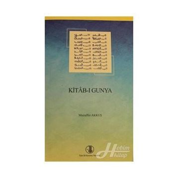 KITAB-I GUNYA - MUZAFFER AKKUŞ