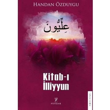 Kitab-ı İlliyyun - Handan Özduygu