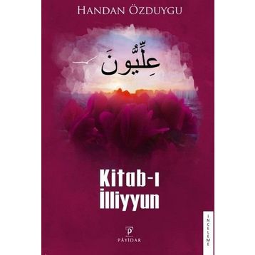 Kitab-ı İlliyyun - Handan Özduygu