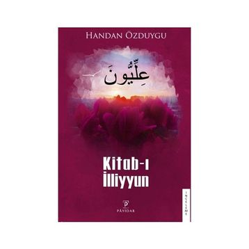 Kitab-ı İlliyyun - Handan Özduygu