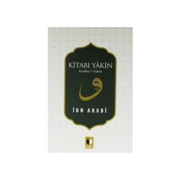 Kitabı Yakin - Muhyiddin İbni Arabi
