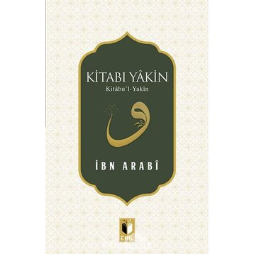 Kitabı Yakin - Muhyiddin İbni Arabi