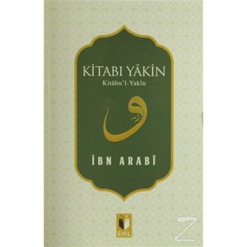 Kitabı Yakin - Muhyiddin İbni Arabi