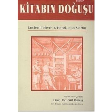 KITABIN DOĞUŞU - LUCIEN FEBURE
