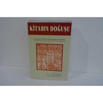 KITABIN DOĞUŞU - LUCIEN FEBURE