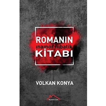 Kitabın Romanı - Volkan Konya