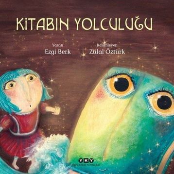Kitabın Yolculuğu - Ezgi Berk