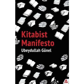 Kitabist Manifesto - Ubbeydullah Günel