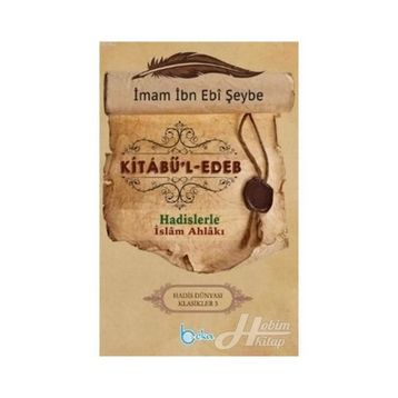 Kitabu’l-Edeb - İbn Ebi Şeybe