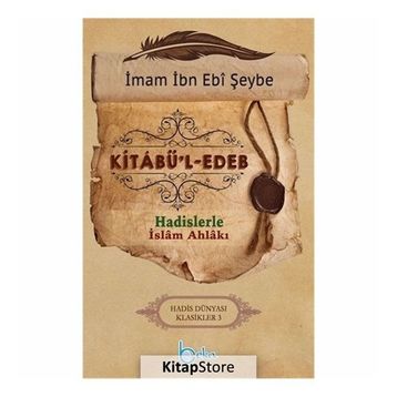 Kitabu’l-Edeb - İbn Ebi Şeybe